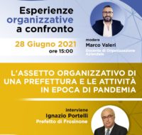 L’assetto organizzativo di una prefettura e le attività in epoca di pandemia